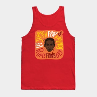 Lee Scratch Perry People Funny Boy Tank Top